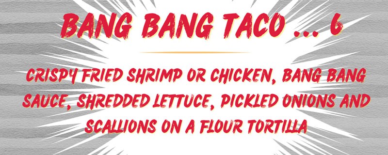 bang bang taco